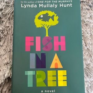 Fish in a Tree by Lynda Mullaly Hunt